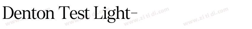 Denton Test Light字体转换